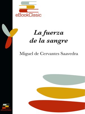 cover image of La fuerza de la sangre (Anotado)